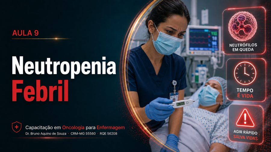 Aula 9 — Neutropenia Febril